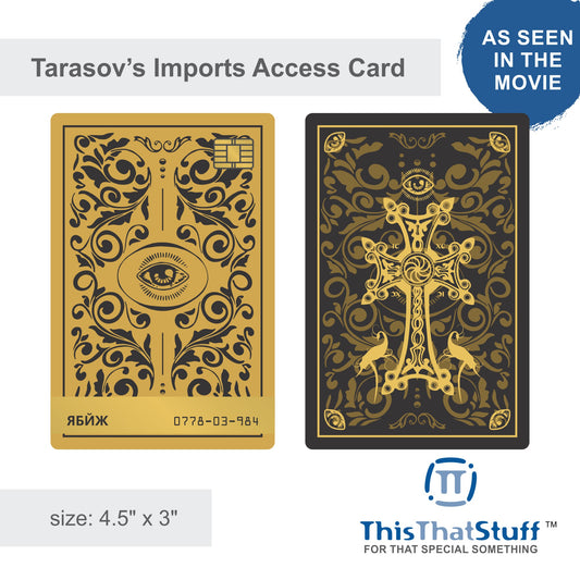 Custom Printed Tarasov's Imports Access Card | 3 × 4.5 Inches | From John Wick: Chapter 2